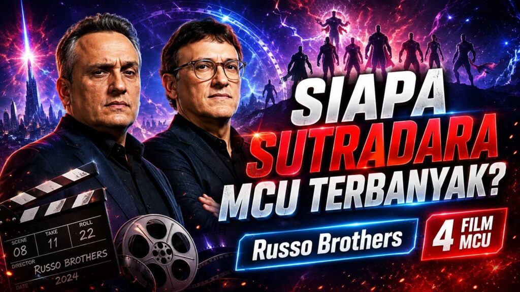 siapa yang paling banyak menyutradarai film mcu